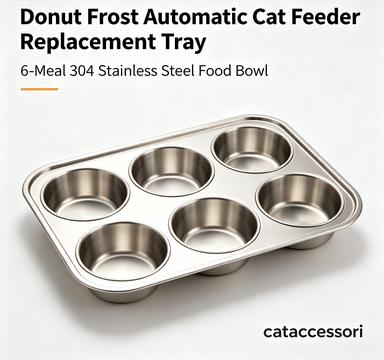 cataccessori Donut Frost Automatic Cat Feeder Replacement Tray - 6-Meal 304 Stainless Steel Food Bowl